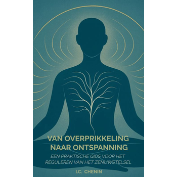 Van overprikkeling naar ontspanning (Paperback) bij Singel 344