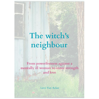 The witch's neighbour (Paperback) bij Singel 344