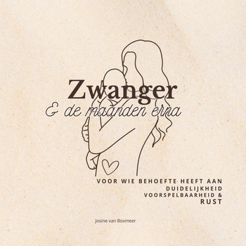 Zwanger & de maanden erna (Paperback) bij Singel 344