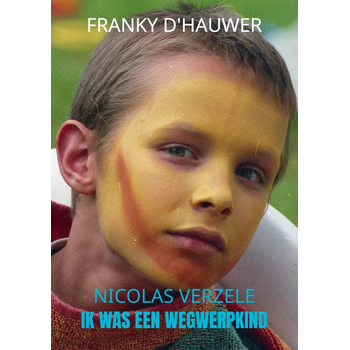 Ik was een Wegwerpkind (Paperback) bij Singel 344