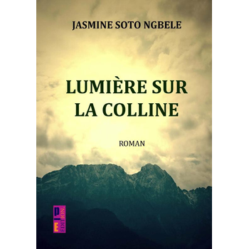 Lumière sur la colline (Paperback) bij Singel 344