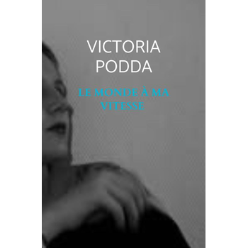 Le monde à ma vitesse (Paperback) bij Singel 344