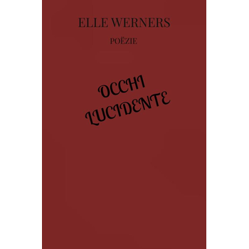 OCCHI LUCIDENTE (Paperback) bij Singel 344