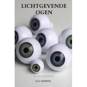 LICHTGEVENDE OGEN (Paperback) bij Singel 344