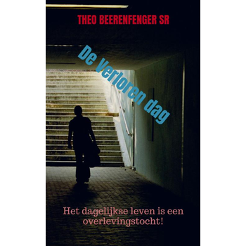 De Verloren dag (Paperback) bij Singel 344