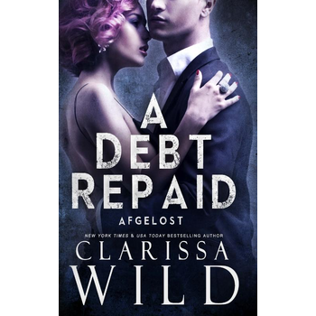 A Debt Repaid: Afgelost (Paperback) bij Singel 344