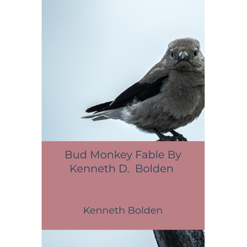 Bud Monkey Fable By Kenneth D. Bolden (Paperback) bij Singel 344