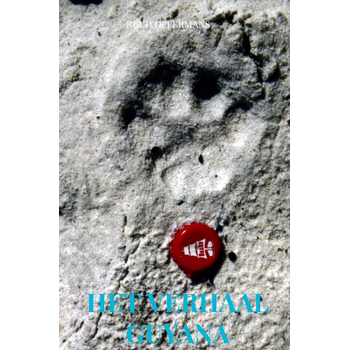 Het verhaal Guyana (Hardback) bij Singel 344