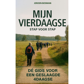 MIJN VIERDAAGSE - stap voor stap (Paperback) bij Singel 344