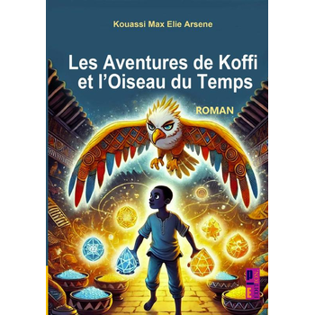 Les aventures de Koffi et l’oiseau du temps (Paperback) bij Singel 344