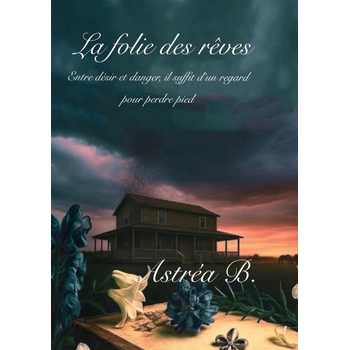 La folie des rêves (Paperback) bij Singel 344
