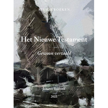 Het Nieuwe Testament (Hardback) bij Singel 344