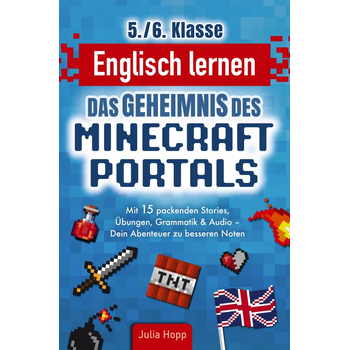 Englisch lernen 5./6. Klasse - Das Geheimnis des Minecraft-Portals: Verbessere dein Englisch Block für Block (Paperback) bij Singel 344