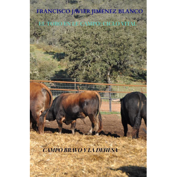 EL TORO EN LE CAMPO: CICLO VITAL (Paperback) bij Singel 344