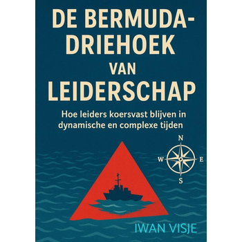 De Bermuda-driehoek van leiderschap (Paperback) bij Singel 344