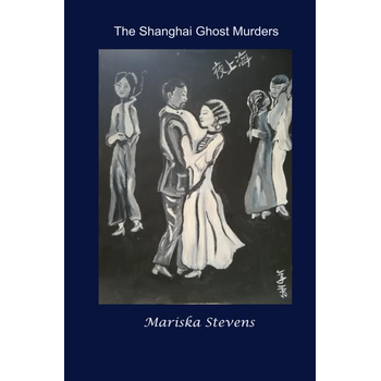 The Shanghai Ghost Murders (Paperback) bij Singel 344