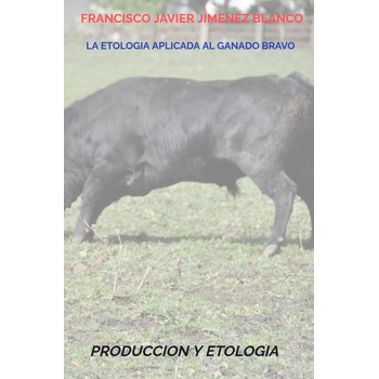 LA ETOLOGIA APLICADA AL GANADO BRAVO (Hardback) bij Singel 344