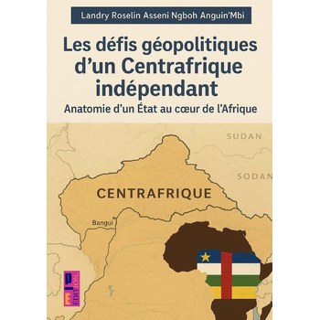 Les défis géopolitiques d'un Centrafrique indépendant (Paperback) bij Singel 344