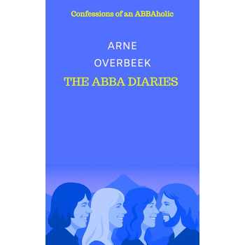 The ABBA Diaries (Paperback) bij Singel 344