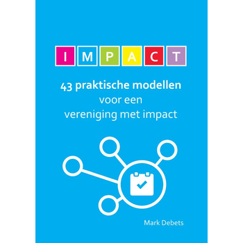 43 praktische modellen voor een vereniging met impact (Paperback) bij Singel 344