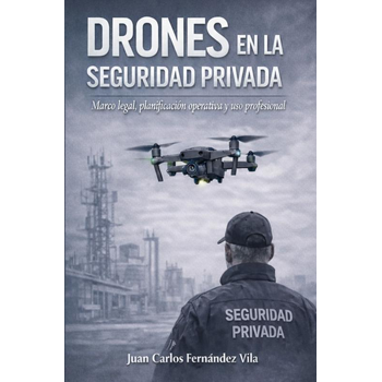 DRONES EN LA SEGURIDAD PRIVADA (Paperback) bij Singel 344