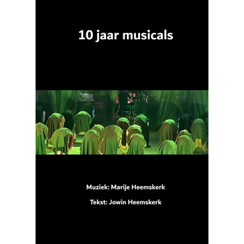 10 jaar musicals (Paperback) bij Singel 344