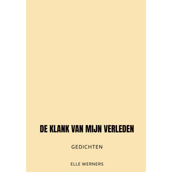 DE KLANK VAN MIJN VERLEDEN (Hardback) bij Singel 344