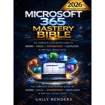 Microsoft 365 Mastery Bible (Paperback) bij Singel 344