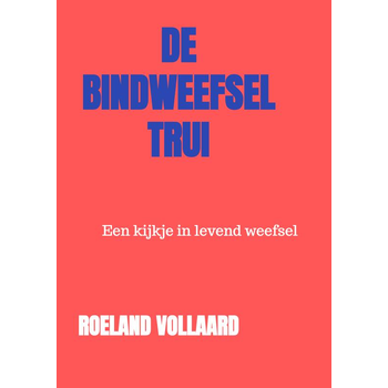 De Bindweefsel-Trui (Paperback) bij Singel 344