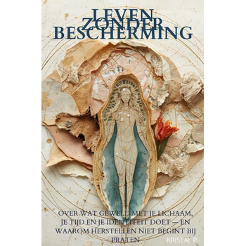 Leven zonder bescherming (Paperback) bij Singel 344