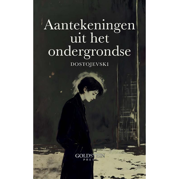 Aantekeningen uit het Ondergrondse (Paperback) bij Singel 344