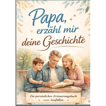 Papa, erzähl mir deine Geschichte – Persönliches Erinnerungsbuch für Väter zum Ausfüllen (Paperback) bij Singel 344