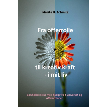 Fra offerrolle til kreativ kraft - i mit liv (Paperback) bij Singel 344