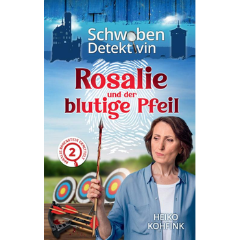 Rosalie und der blutige Pfeil (Paperback) bij Singel 344