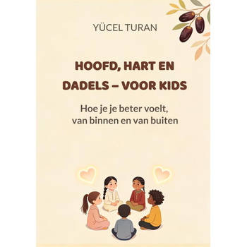 HOOFD, HART EN DADELS – VOOR KIDS (Paperback) bij Singel 344