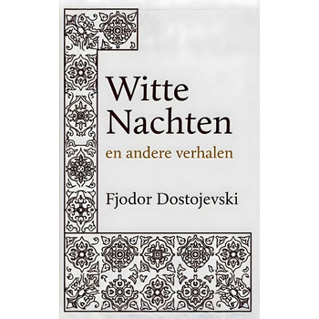 Witte Nachten en andere verhalen (Paperback) bij Singel 344