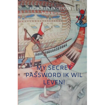 MY SECRET PASSWORD ik wil leven! (Paperback) bij Singel 344