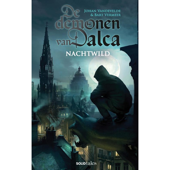 De demonen van Dalca 1: Nachtwild (Paperback) bij Singel 344