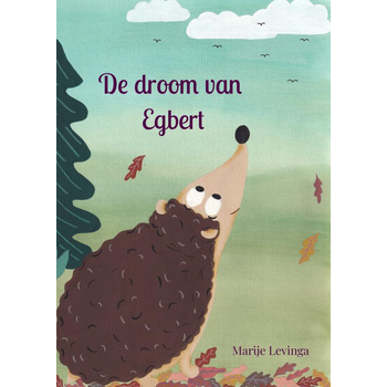 De droom van Egbert (Paperback) bij Singel 344