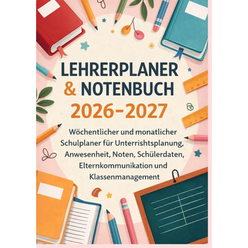 Lehrerplaner & Notenbuch 2026–2027: Wöchentlicher und monatlicher Schulplaner für Unterrichtsplanung, Anwesenheit, Noten, etc (Paperback) bij Singel 344