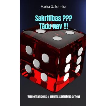 Sakritības ??? Tādu nav !!! (Paperback) bij Singel 344