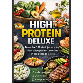 High Protein Deluxe – Meer dan 100 eiwitrijke recepten voor spieropbouw, vetverlies en een gezonde leefstijl (Paperback) bij Singel 344
