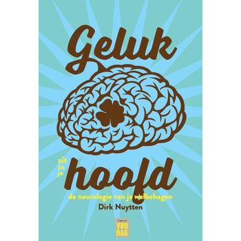 Geluk zit in je hoofd (Paperback) bij Singel 344