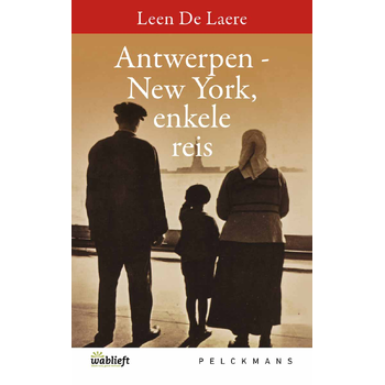Antwerpen-New York, enkele reis (Paperback) bij Singel 344