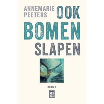 Ook bomen slapen (Paperback) bij Singel 344