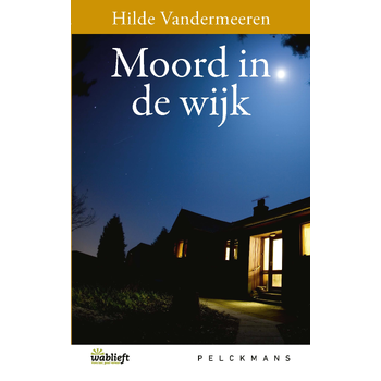 Moord in de wijk (Paperback) bij Singel 344