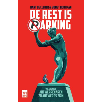 De rest is parking (Paperback) bij Singel 344