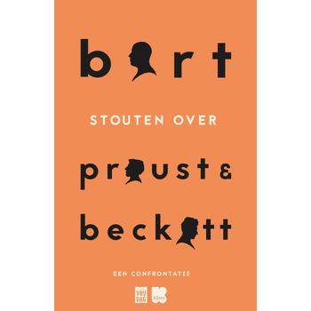 Bart Stouten over Proust & Beckett (Paperback) bij Singel 344
