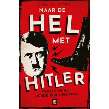 Naar de hel met Hitler (Paperback) bij Singel 344