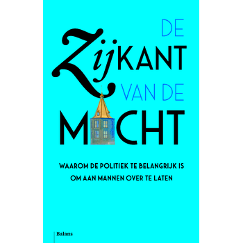 De zijkant van de macht (Paperback) bij Singel 344